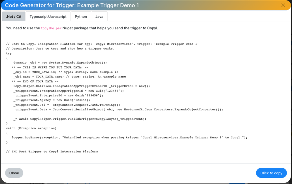 Copyl's code generator writes all the code for you - all you have to do is to paste in your code.