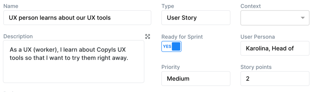 The best scrum tools let you define a persona to a user story.